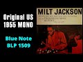 [LP Live] Milt Jackson with Thelonious Monk Quintet, Original 1955 US MONO (Blue Note BLP 1509)