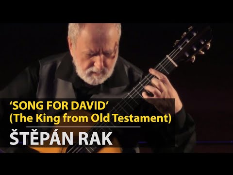 Stepan Rak –  'Song for David' ('The King from Old Testament')