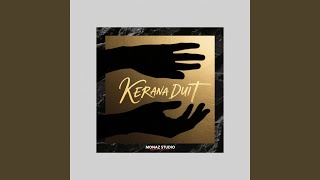 Download lagu KERANA DUIT mp3