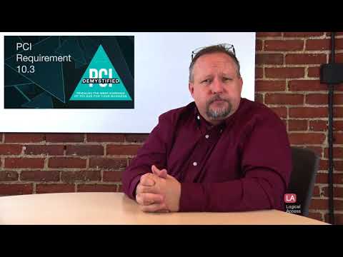 PCI Requirement 10.3 – Record at Least the Following Audit Trail Entries for All System Components