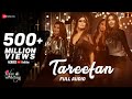 Tareefan - Full Audio |Veere Di Wedding |QARAN|Badshah|Kareena Kapoor Khan,Sonam Kapoor,Swara&Shikha