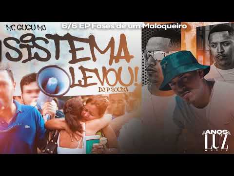 MC GUGU MJ - SISTEMA LEVOU (DJ P SOUZA)