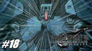 #18 おお、おおいらがエエア・バスターだお！常考！【ファイナルファンタジー7リメイク／FINAL FANTASY VII REMAKE 実況プレイ】