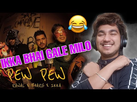 IKKA KA VERSE 🔥 RAWAL x Bharg x IKKA - PEW PEW! | REACTION | PROFESSIONAL MAGNET |