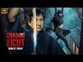 SHADOW FIGHT 2026 Jackie Chan New Action Movie 4K HDR Actionmovies