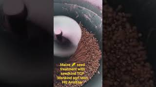 Maize 🌽 seed treatment with seedkind TCP mankind agri tech #farming #machine #agriculture