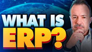 What Is ERP Software? An Overview of Enterprise Resource Planning