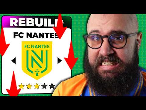 Cinque Anni per Risollevare un Nantes in CADUTA LIBERA su FC 26