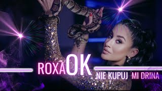Musik-Video-Miniaturansicht zu Nie kupuj mi drina Songtext von Roxaok