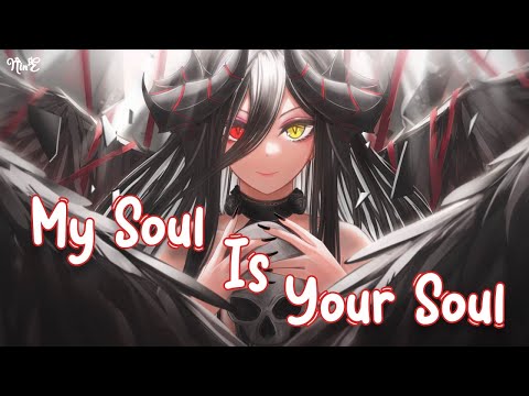 Nightcore -  My Soul Is Your Soul - Triplo Max & Vanessa Campagna - [Lyrics]