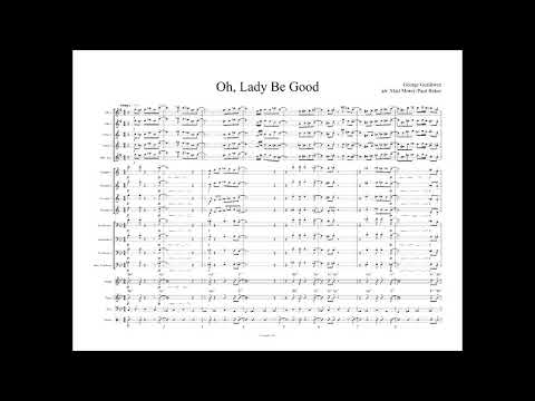 Oh Lady Be Good - Grade 4 swing by George Gershwin, arr. by Matt Morey