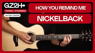 How You Remind Me Guitar Tutorial Nickelback Guitar Lesson |Chords + Strumming|