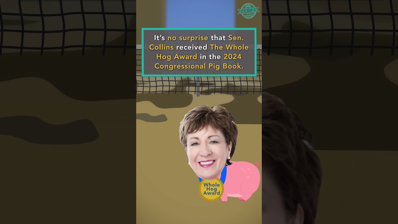 Citizens Against Government Waste Names Sen. Susan Collins June 2024 Porker of the Month