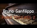 Bruno Sanfilippo - Piano Textures 2