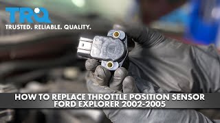 How to Replace Throttle Position Sensor 2002-2005 Ford Explorer