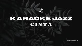 Download lagu KARAOKE JAZZ | Cinta - Vina Panduwinata | Tanpa Vokal mp3 Download lagu KARAOKE JAZZ | Cinta - Vina Panduwinata | Tanpa Vokal mp3