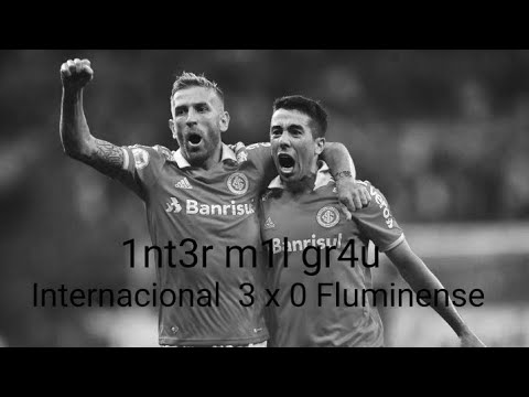 Narração m1l gr4u de Internacional  3 x 0 Fluminense