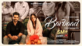 Barbaad - Sakshi Holkar (Official ) Amit Majithia 