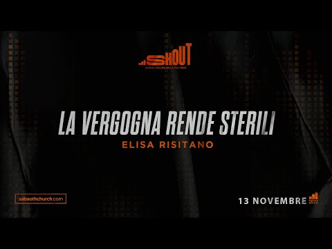 Domenica Gospel @Napoli - Elisa Risitano - LA VERGOGNA RENDE STERILI