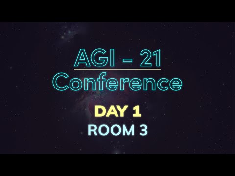 AGI-21 Conference Day 1 - Room 3 - Interpretable Language Processing