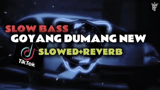 Download lagu DJ GOYANG DUMANG NEW SLOWED REVERB VIRAL TIKTOK SLOW BASS || YANG KALIAN CARI-CARI!! mp3