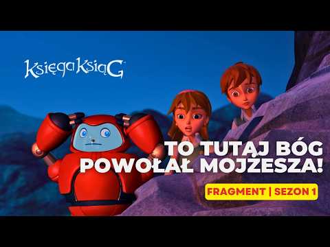 Mojżesz i płonący krzew – Bóg przemawia do Mojżesza | Księga Ksiąg [PL]