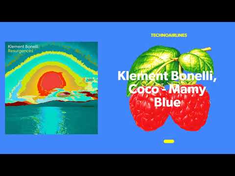 Klement Bonelli, Coco - Mamy Blue