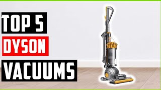 Top 5 Best Dyson Vacuums of 2026 🔥 Top Models Compared & Reviewed!