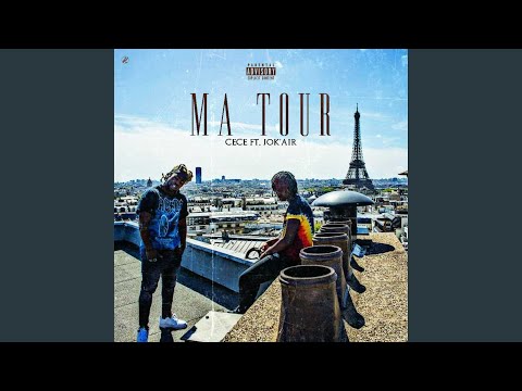Ma Tour (feat. Jok'air)