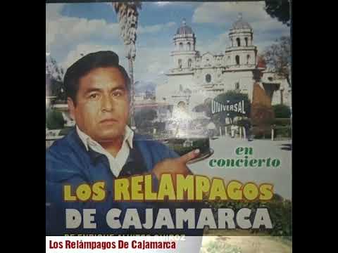 Los Relámpagos De Cajamarca