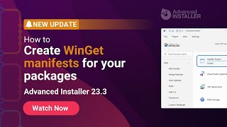 How to Create WinGet Manifests for your Packages | Version 23.3