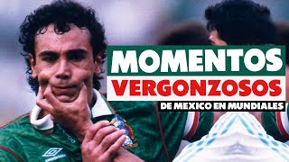 LOS MOMENTOS MÁS VERGONZOSOS DE MÉXICO EN LOS MUNDIALES