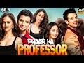 Pyaar Ka Professor 2025 Latest Hindi Dubbed Movie In Hindi Sandeepa Dhar Super Hit Web Series