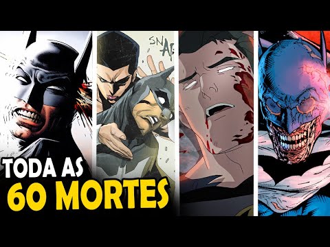 TODAS AS 60 MORTES DO BATMAN DE TODOS OS TEMPOS