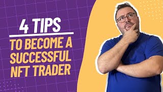 NFT Trading Tips - MAKE MONEY Flipping NFTs, What I Wish I Knew When I