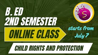 Online class for child rights and protection / b.ed /2nd semester