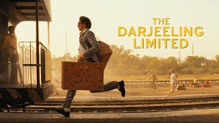 The Darjeeling Limited - This Time Tomorrow