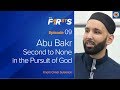 Abu Bakr Ra Part 1 Second To None In The Pursuit Of God The Firsts Dr Omar Suleiman