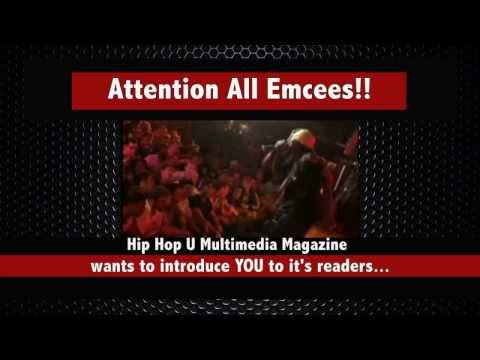 Hip Hop U Magazine Calling ALL Emcees!!!