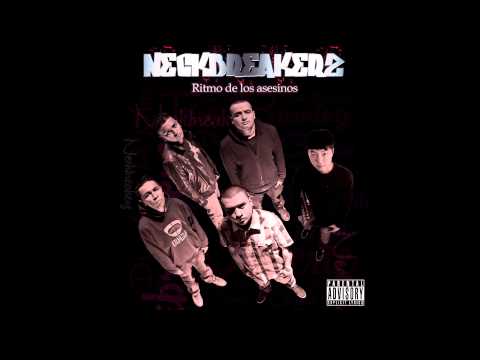 Neckbreakerz - De Menos A Mas ft. Godilla & Da Rebel Cause