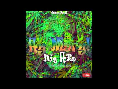 Big'Aka - Ay Mary! [Prod.Galaxy Musik]
