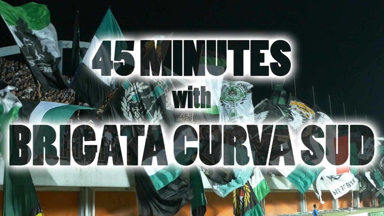 45 Minutes Chanting with Brigata Curva Sud, Ultras Sleman
