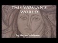 This Woman's World (Original Song) 