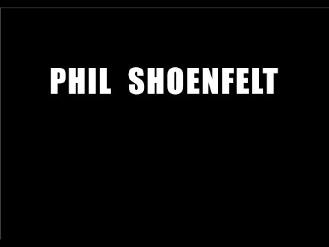 PHIL SHOENFELT ... ANNOUNCEMENT #1