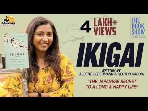 IKIGAI - A Japanese Secret to a Long & Happy Life | The Book Show ft. RJAnanthi | SuthanthiraParavai