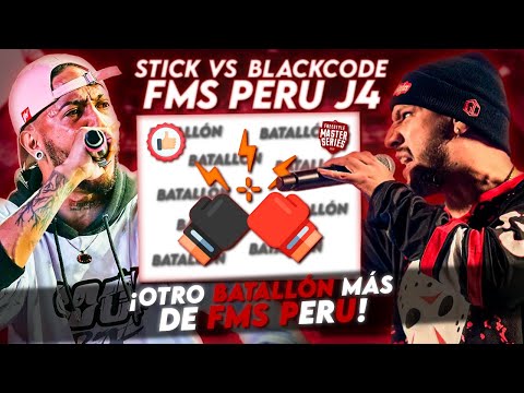 ¡OTRO BATALLÓN MÁS DE FMS PERÚ! | STICK VS BLACKCODE FMS PERÚ J4