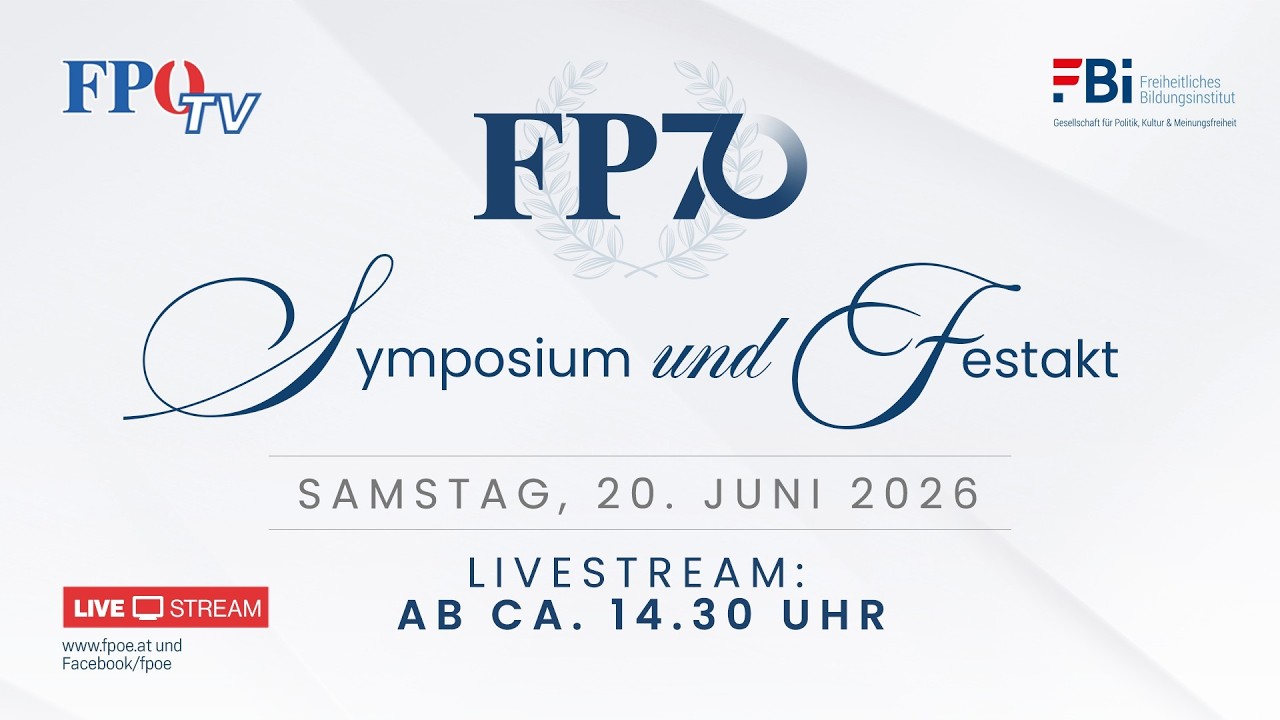 Festakt & Symposium anlässlich des Jubiläums „70 Jahre FPÖ“