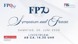 Festakt & Symposium anlässlich des Jubiläums „70 Jahre FPÖ“