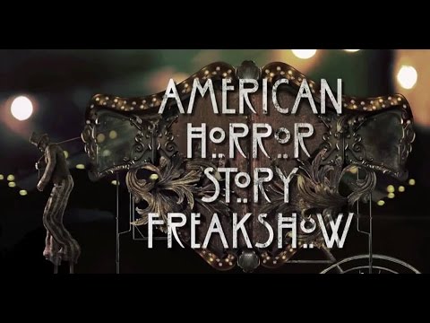 American Horror Story: Freakshow Soundtrack | Theme