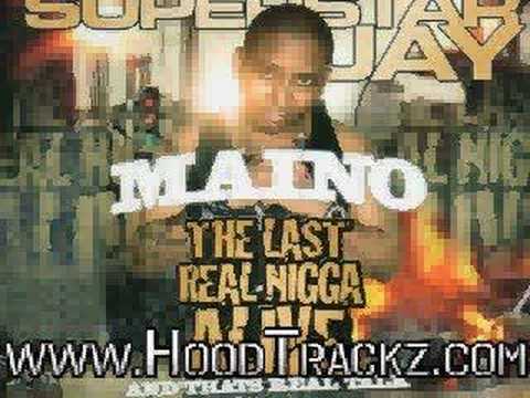Maino-Last Real Nigga Alive-Hit Ya Ass Up feat. Lucky Don